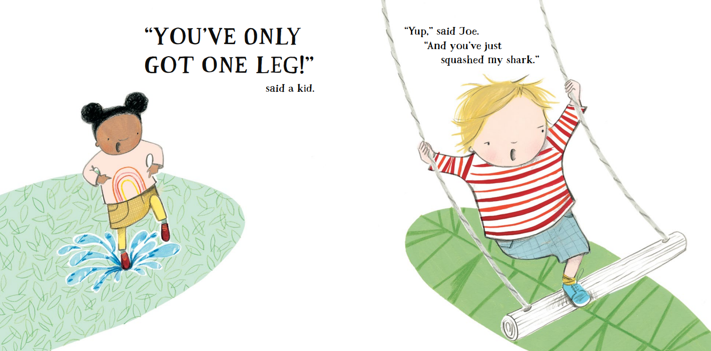 Inside pages: "You've only got one leg!" said a kid. "Yup" said Joe. "And you've just squashed my shark." Illustration shows Joe on a swing, while Simone calls from below.