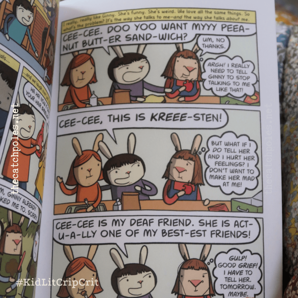 Inside pages - Cece sits with 2 friends. One shouts 'CEE-CEE IS MY DEAF FRIEND. SHE IS A-CT-UALLY ONE OF MY BEST-EST FRIENDS'