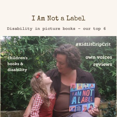 I Am Not a Label - disability in picture books