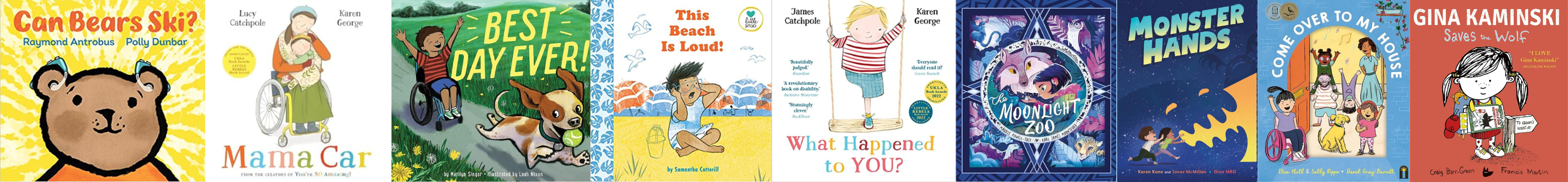 Border, collage - jpgs of picture books for age 2 and up - Can Bears Ski, Mama Car, Best Day Ever! This Beach is Loud! What Happened to You? Monster Hands, Moonlight Zoo, Come Over to My House, Gina Kaminski