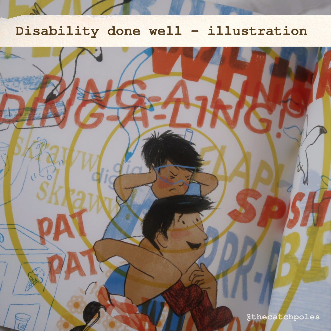 Illustration from This Beach is Loud by Samantha Cotterill. A young child with brown skin sits on his father's shoulders with his hands over his ears. Sensory overload is shown with colourful, large sound words overlapping and surrounding him. 