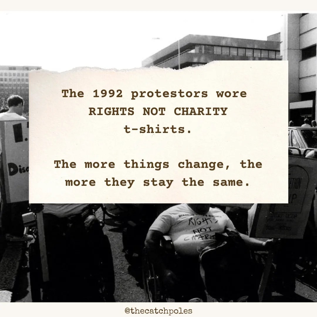 Rights not charity - the 1992 Block Telethon protest