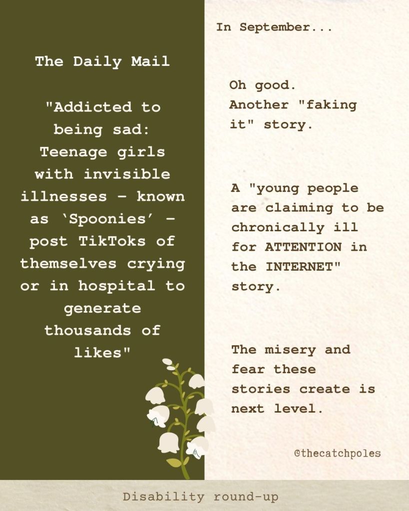 Text reads: 'Daily Mail "Addicted to being sad: Teenage girls with invisible illnesses – known as ‘Spoonies’ – post TikToks of themselves crying or in hospital to generate thousands of likes" An image of lily-of-the-valley is underneath. (Because, you know, it's poisonous.) My text reads 'Oh good. Another "faking it" story. A "young people are claiming to be chronically ill for ATTENTION in the INTERNET" story. The misery and fear these stories create is next level.'
