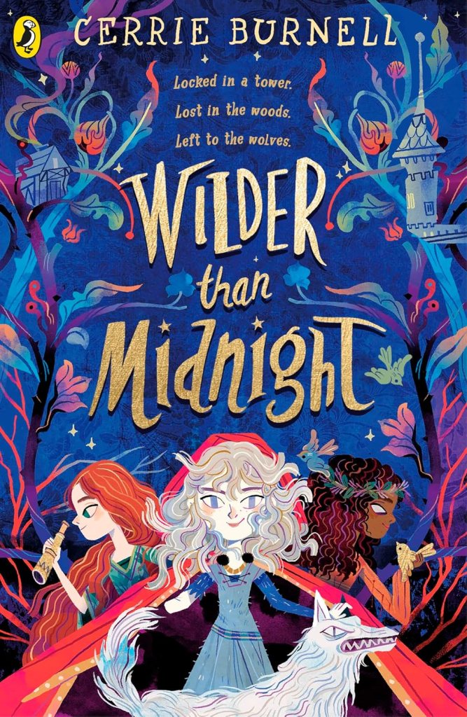 Wilder than Midnight - by Cerrie Burnell. Cover is a rich dark blue, three girls on the front, in the centre is a white girl with pale hair and eyes, a arm that ends just below the elbow, she wears a red cape.