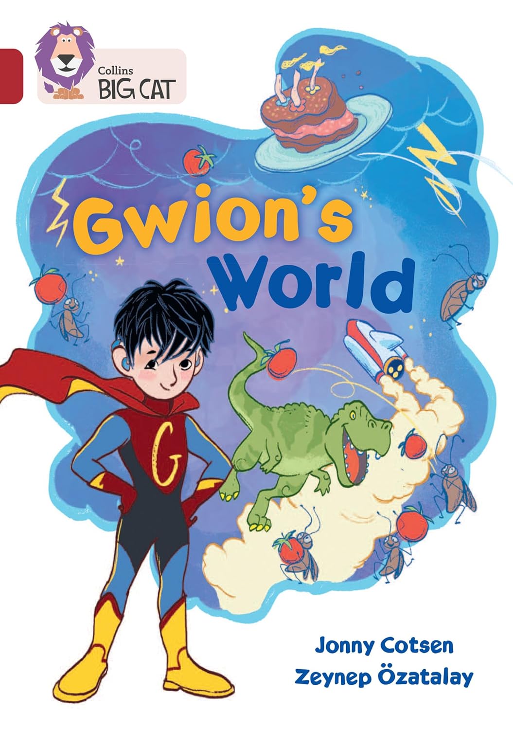 Jpg Gwion's World by Jonny Cotsen. Cover shows a boy in a superhero outfit with a 'G' on the front. Behind him is a storm, with a dinosaur, cake and lightning swirling round. Illustration by Zeynep Özatalay.